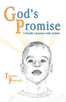 God's Promise : A Family's Journey with Autism by Tammy Peacock - Paperback