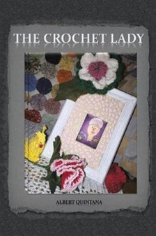 The Crochet Lady by Albert Quintana - Paperback