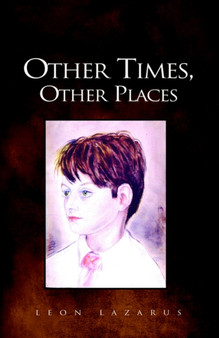 Other Times, Other Places by Leon Lazarus - Paperback