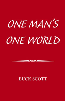 One Man's One World by One Man's One World - Hardback