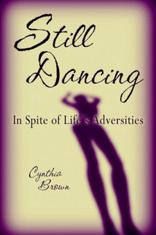 Still Dancing by Cynthia Brown - Paperback