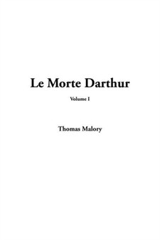 Le Morte Darthur, V1 by Thomas Malory - Paperback