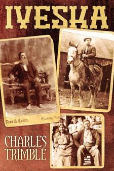 Iyeska by Charles Trimble - Paperback