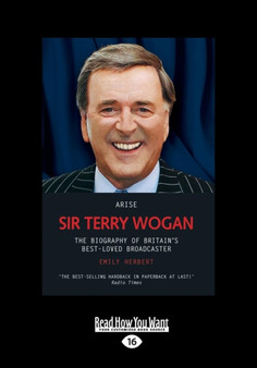 Arise: Sir Terry Wogan by Emily Herbert - Paperback