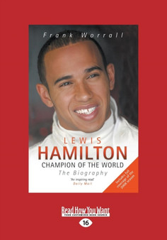 Lewis Hamilton: Champion of the World : The Biography by Frank Worrall - Paperback
