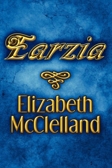 Earzia by Elizabeth McClelland - Paperback