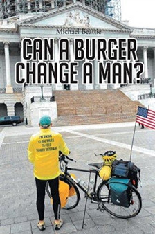 Can a Burger Change a Man? by Michael Beattie - Paperback