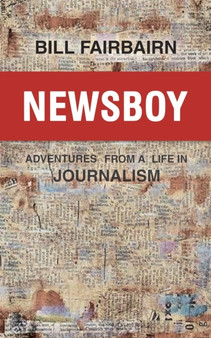 Newsboy by Bill Fairbairn - Paperback