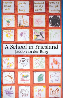 A School in Friesland by Jacob Van Der Burg - Paperback