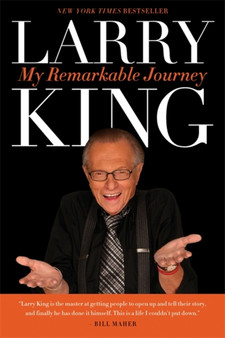 My Remarkable Journey by Larry King - Paperback
