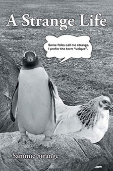 A Strange Life by Sammie Strange - Paperback