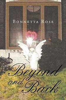 Beyond and Back by Bonnetta Rose - Paperback