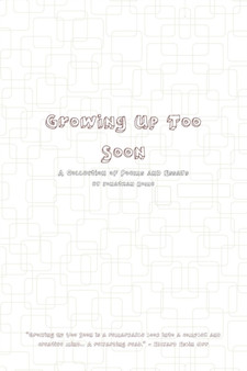 Growing Up Too Soon by Jonathan Rome - Paperback