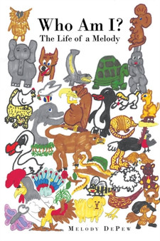 Who Am I? the Life of a Melody by Melody DePew - Paperback