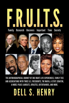 F.R.U.I.T.S. (Family Research Uncovers Important Time Secrets) by Dell S. Henry - Paperback