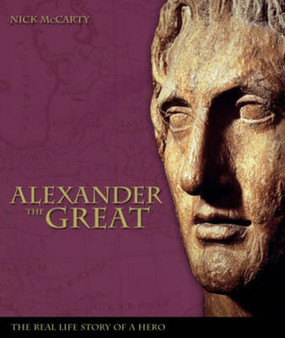 Alexander the Great by Nick McCarty - Hardback