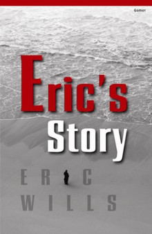 Eric's Story by Eric Wills - Paperback