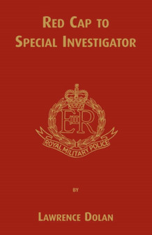 Red Cap to Special Investigator by Lawrence Dolan - Paperback