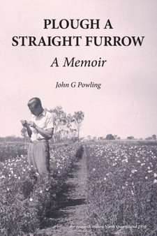 Plough a Straight Furrow by John Powling - Paperback
