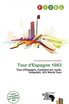 Tour D'Espagne 1983 by Christabel Donatienne Ruby - Paperback
