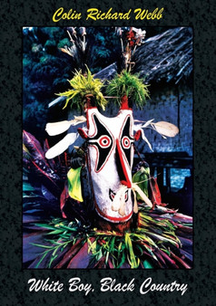 White Boy Black Country by Colin Webb - Paperback