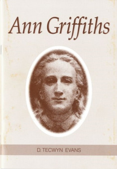 Ann Griffiths by Tecwyn Evans - Paperback