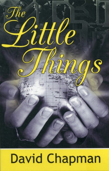 The Little Things by David Chapman - Paperback