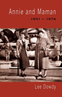 Annie and Maman by Lee Dowdy - Paperback