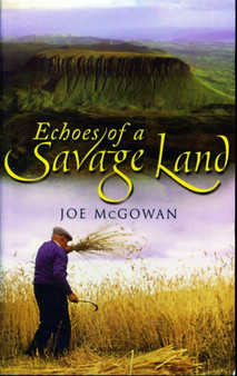Echoes of a Savage Land by Joe McGowan - Paperback