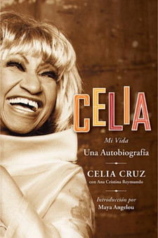 Celia SPA : Mi Vida by Celia Cruz - Hardback