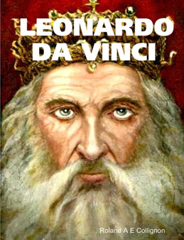 Les Secrets de Leonard de Vinci by Roland a E Collignon - Paperback