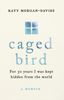 Caged Bird by Katy Morgan-Davies - Paperback