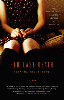 Her Last Death : A Memoir by Susanna Sonnenberg - Paperback