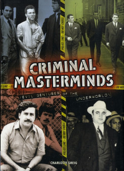 Criminal Masterminds by Charlotte Greig - Hardback