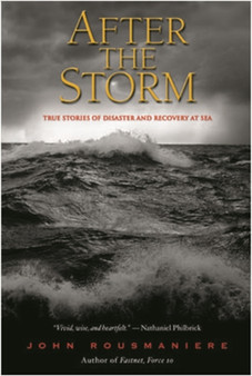 After the Storm by John Rousmaniere - Hardback
