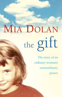 The Gift by Mia Dolan - Hardback