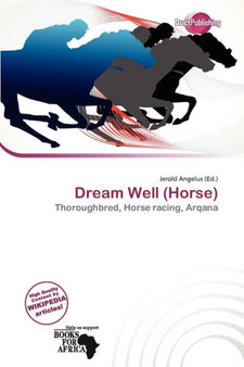 Dream Well (Horse) by Jerold Angelus - Paperback
