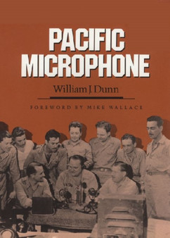 Pacific Microphone by William J. Dunn - Hardback