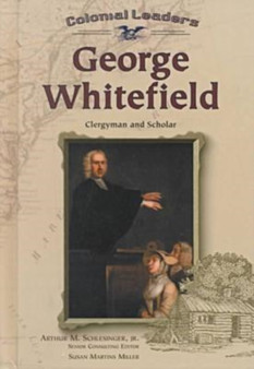 George Whitefield by Susan Martins Miller - Hardback