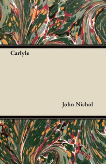 Carlyle by John Nichol - Paperback