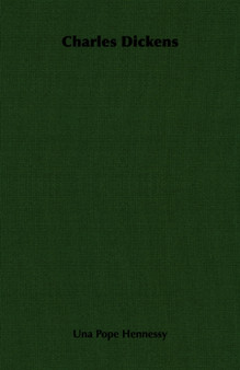 Charles Dickens by Una Pope Hennessy - Paperback