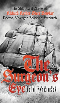 The Surgeon's Eye by John Parkinson - Hardback