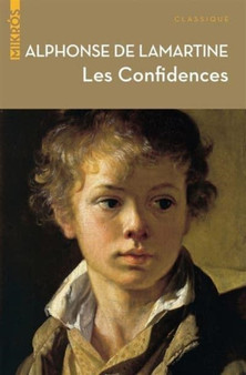 Les confidences by Alphonse de Lamartine - Paperback
