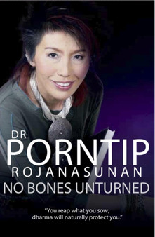 No Bones Unturned by Dr Porntip Rojanasunan - Paperback