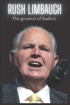 rush limbaugh, The greatest of Radio's by Rush Hudson - Paperback