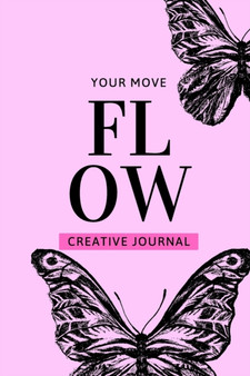 Flow : Your Move by Jahnise P Cetoute - Paperback