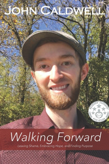 Walking Forward by John Caldwell - Paperback