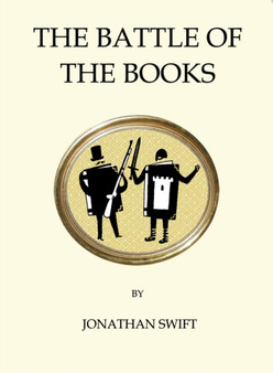 The Battle of the Books by Jonathan Swift - Paperback