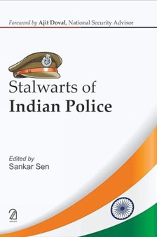 Stalwarts of Indian Police by Sen - Hardback