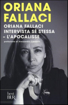 Oriana Fallaci intervista se stessa - L'Apocalisse by Oriana Fallaci - Paperback
